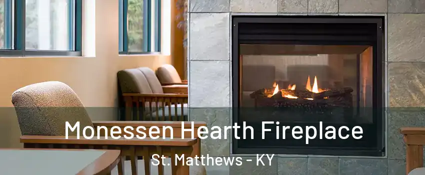  Monessen Hearth Fireplace St. Matthews - KY